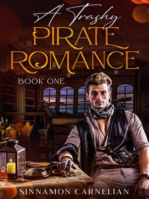 cover image of A Trashy Pirate Romance